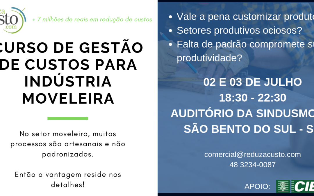 Curso Gestão de Custos para a Indústria Moveleira em São Bento do Sul